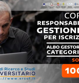 CORSO DI PREPARAZIONE PER - RESPONSABILE TECNICO GESTIONE RIFIUTI PER ISCRIZIONE ALL'ALBO DEI GESTORI AMBIENTALI CATEGORIA 1 - 4 - 5